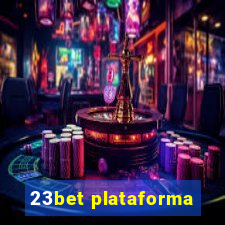 23bet plataforma